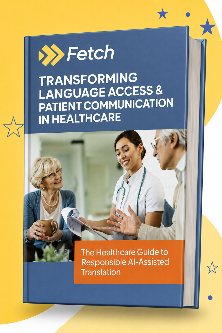 healthcare translation services FetchTM white paper
